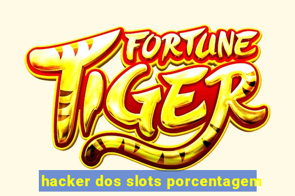 hacker dos slots porcentagem